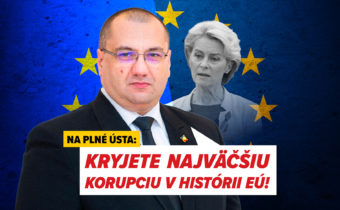 NA PLNÉ ÚSTA! Kryjete najväčšiu korupciu v histórii EÚ!